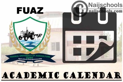 FUAZ Academic Calendar 2023/24 Session 1st/2nd Semester 