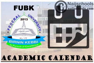 FUBK Academic Calendar 2023/24 Session 1st/2nd Semester