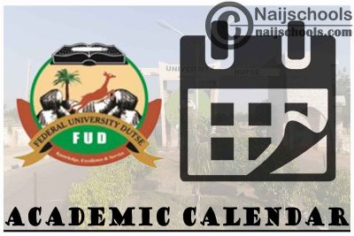 FUD Academic Calendar 2023/24 Session 1st/2nd Semester