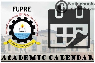 FUPRE Academic Calendar 2023/24 Session 1st/2nd Semester