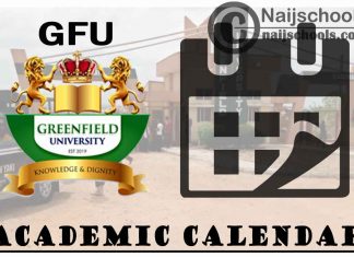 GFU Academic Calendar 2023/24 Session 1st/2nd Semester
