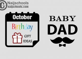 15 October Birthday Gifts to Buy For Your Baby Daddy