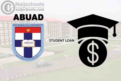 How to Apply for a Student Loan in ABUAD