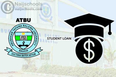 How to Apply for a Student Loan at ATBU