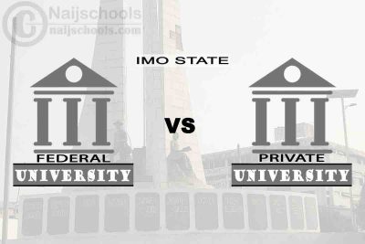 Imo Federal vs Private University; Which is Better? Check!