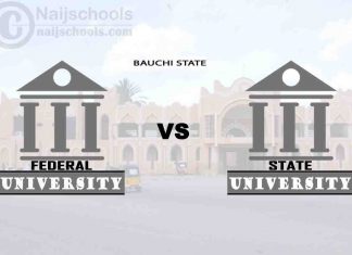 Bauchi Federal vs State University; Which is Better? Check!