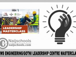 NEWS Engineering/GOTNI Leadership Centre Masterclass