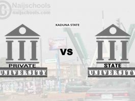 Kaduna State vs Private University; Which is Better? Check!