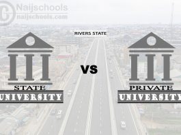 Rivers State vs Private University; Which is Better? Check!