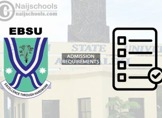 EBSU Degree Admission Requirements 2024/2025 Session