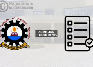 FUPRE Degree Admission Requirements in 2024/2025 Session