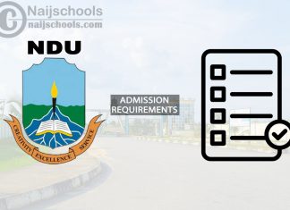 NDU Degree Admission Requirements 2024/2025 Session