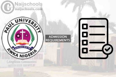 Paul University Degree Admission Requirements for 2024/2025 Session