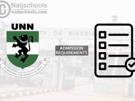 UNN Full & Part Time Degree Admission Requirements 2024/2025