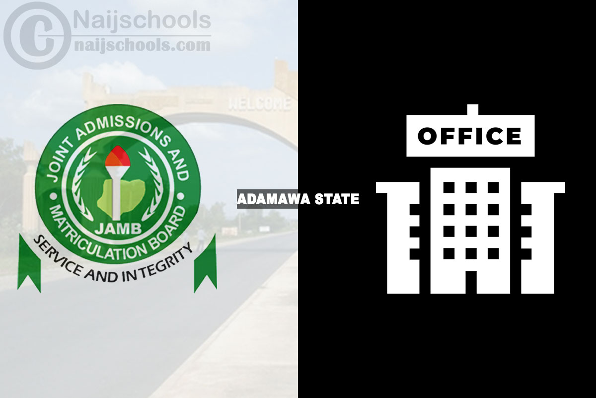 JAMB Office in Adamawa State Nigeria 2024