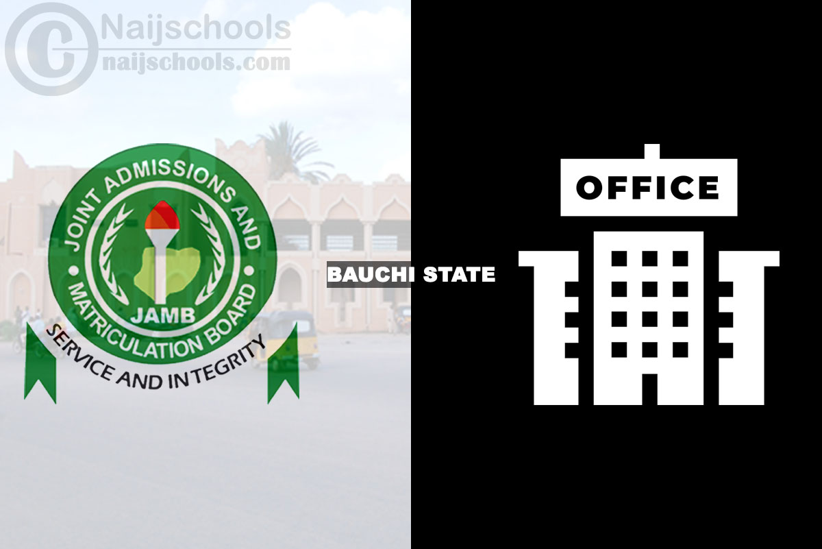JAMB Office in Bauchi State Nigeria 2024