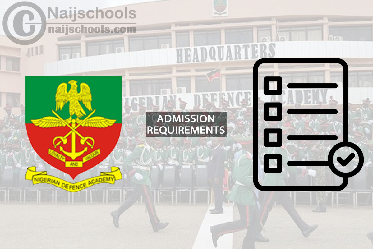 NDA Degree Admission Requirements for 2024/2025 Session
