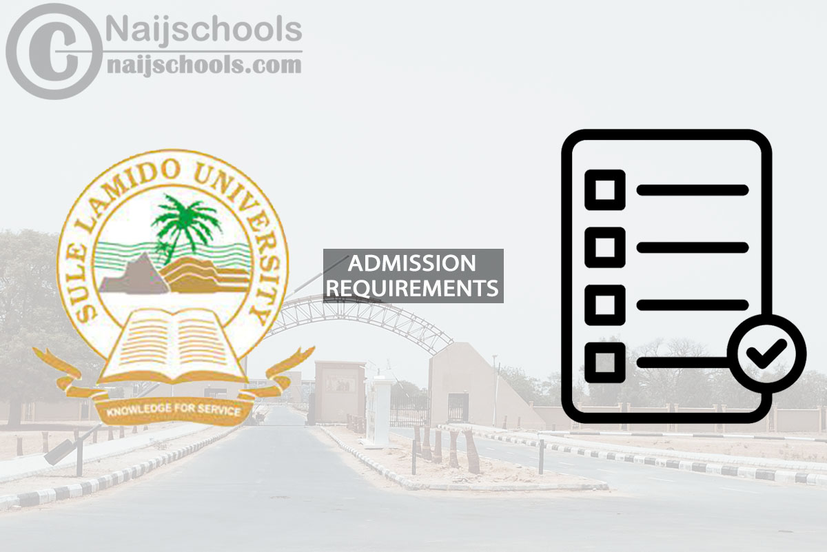 SLU Degree Admission Requirements for 2024/2025 Session
