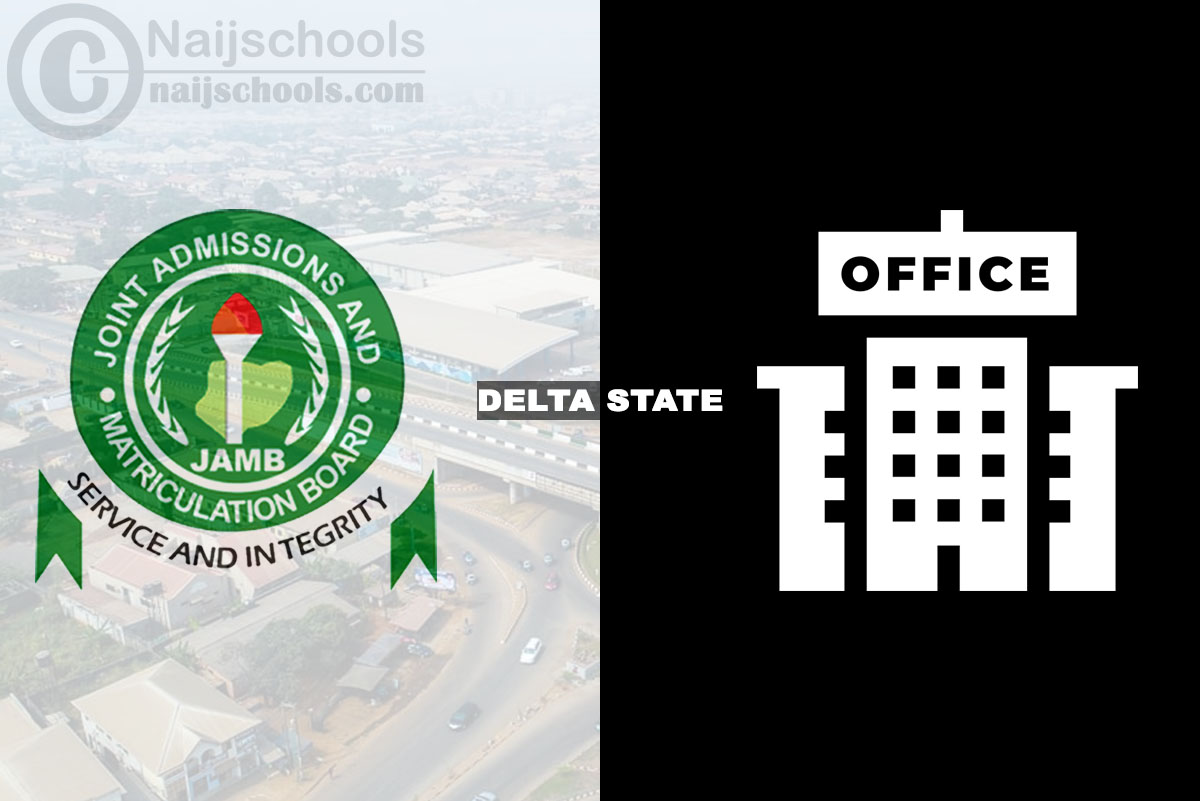 JAMB Office in Delta State Nigeria 2024