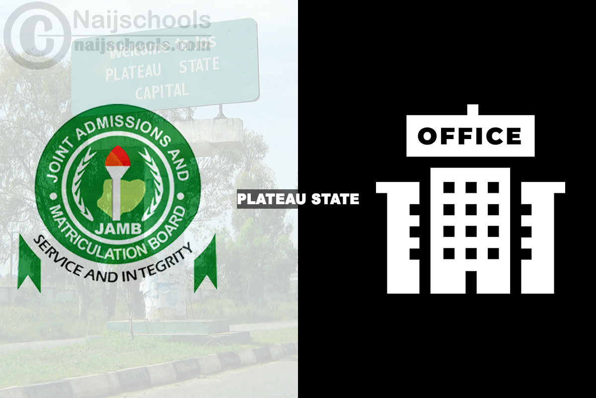 JAMB Office in Plateau State Nigeria 2024