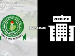 JAMB Office in Rivers State Nigeria 2024