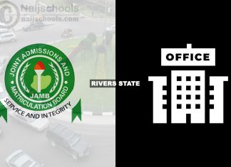 JAMB Office in Rivers State Nigeria 2024