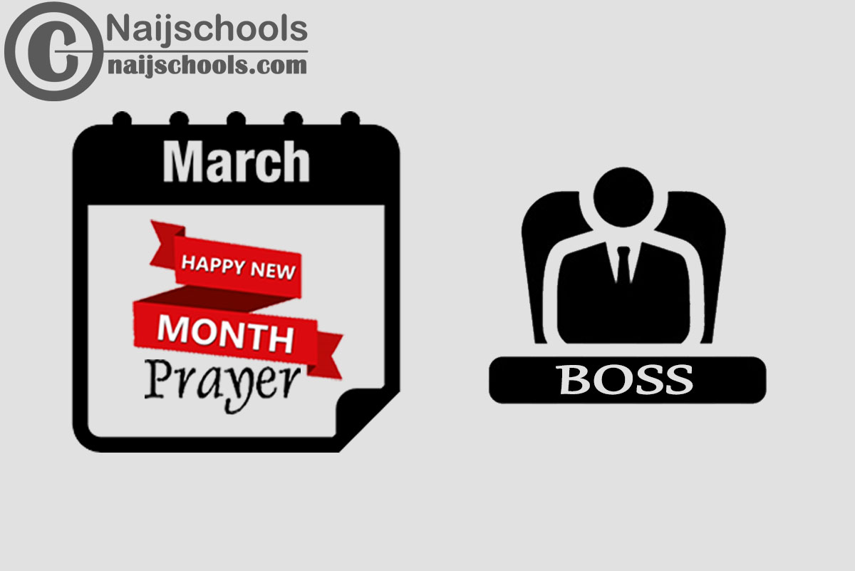18 Happy New Month Prayer for Your Boss in March