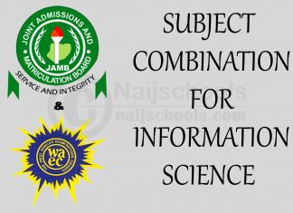 JAMB and WAEC Subject Combination for Information Science