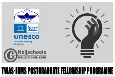TWAS-LUMS Postgraduate Fellowship Programme 2024 