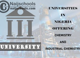 Universities in Nigeria Offering Chemistry and Industrial Chemistry