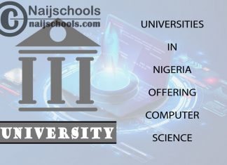 List of Universities in Nigeria Offering Computer Science