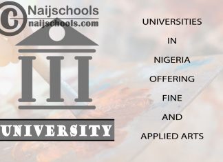 List of Universities in Nigeria Offering Fine and Applied Arts