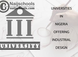 List of Universities in Nigeria Offering Industrial Design