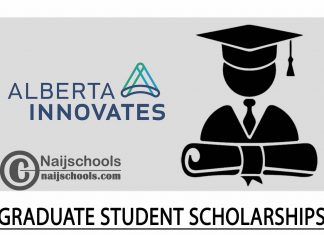 Alberta Innovates Graduate Student Scholarships 2024 ($33,000)
