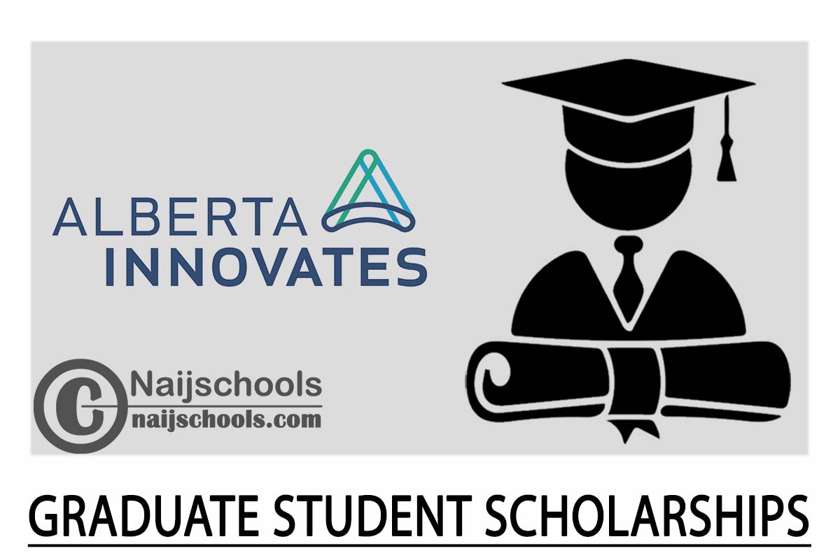 Alberta Innovates Graduate Student Scholarships 2024 ($33,000)