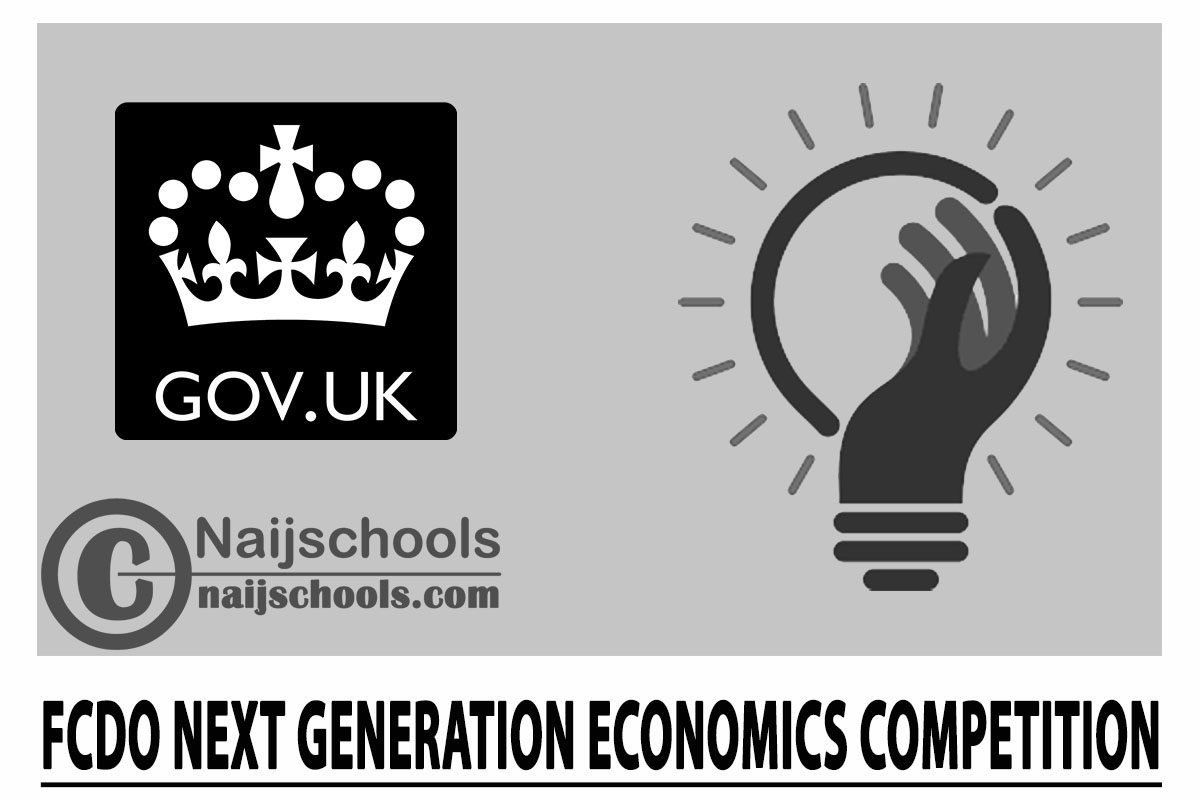 FCDO Next Generation Economics Competition 2024 NAIJSCHOOLS