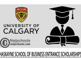 Haskayne School of Business Entrance Scholarships 2024/2025