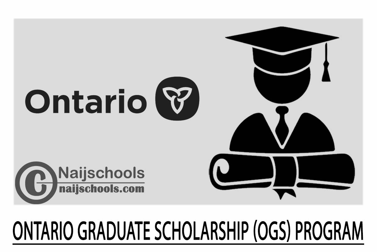 Ontario Graduate Scholarship (OGS) Program 2024/2025