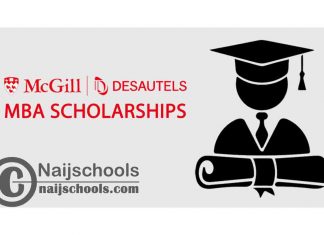 The Desautels Faculty of Management MBA Scholarships 2024/25