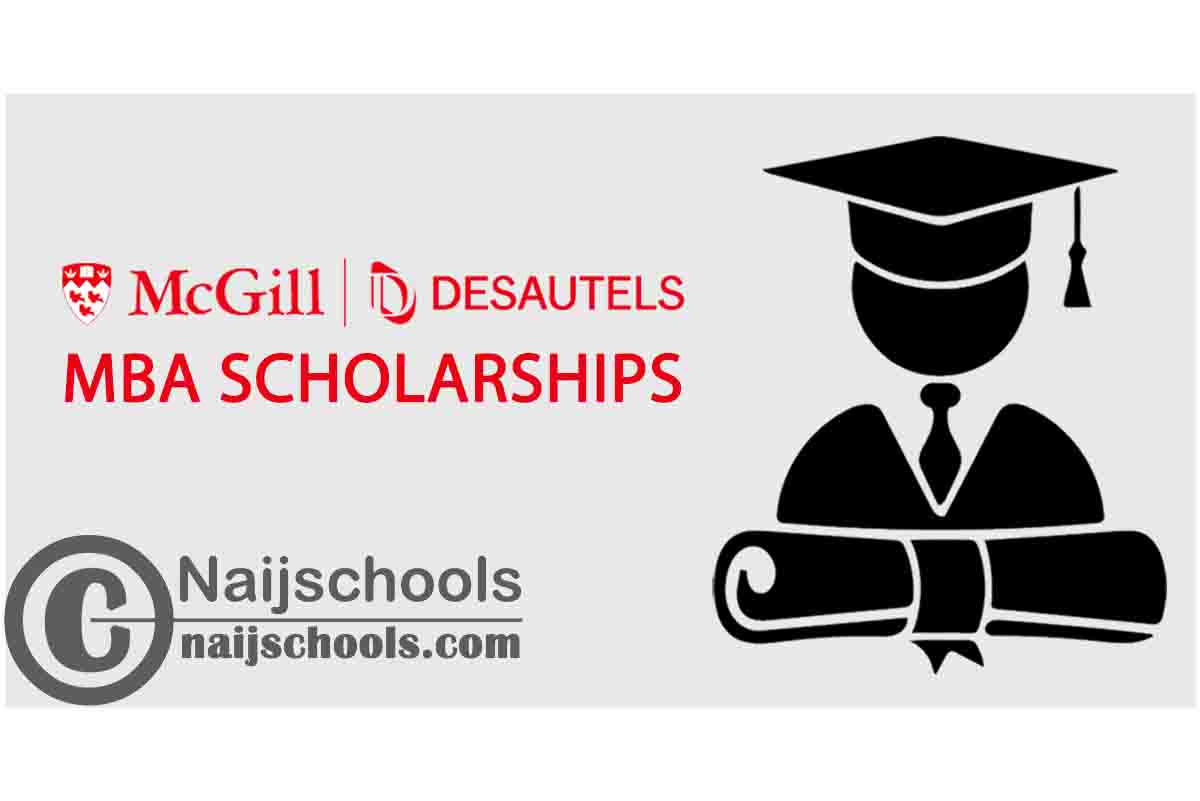 The Desautels Faculty of Management MBA Scholarships 2024/25