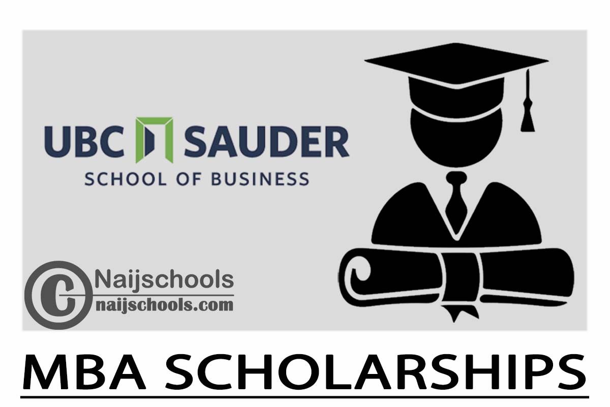 UBC Sauder School of Business MBA Scholarships 2024 ($60,000)