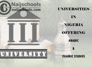 List of Universities in Nigeria Offering Arabic & Islamic Studies