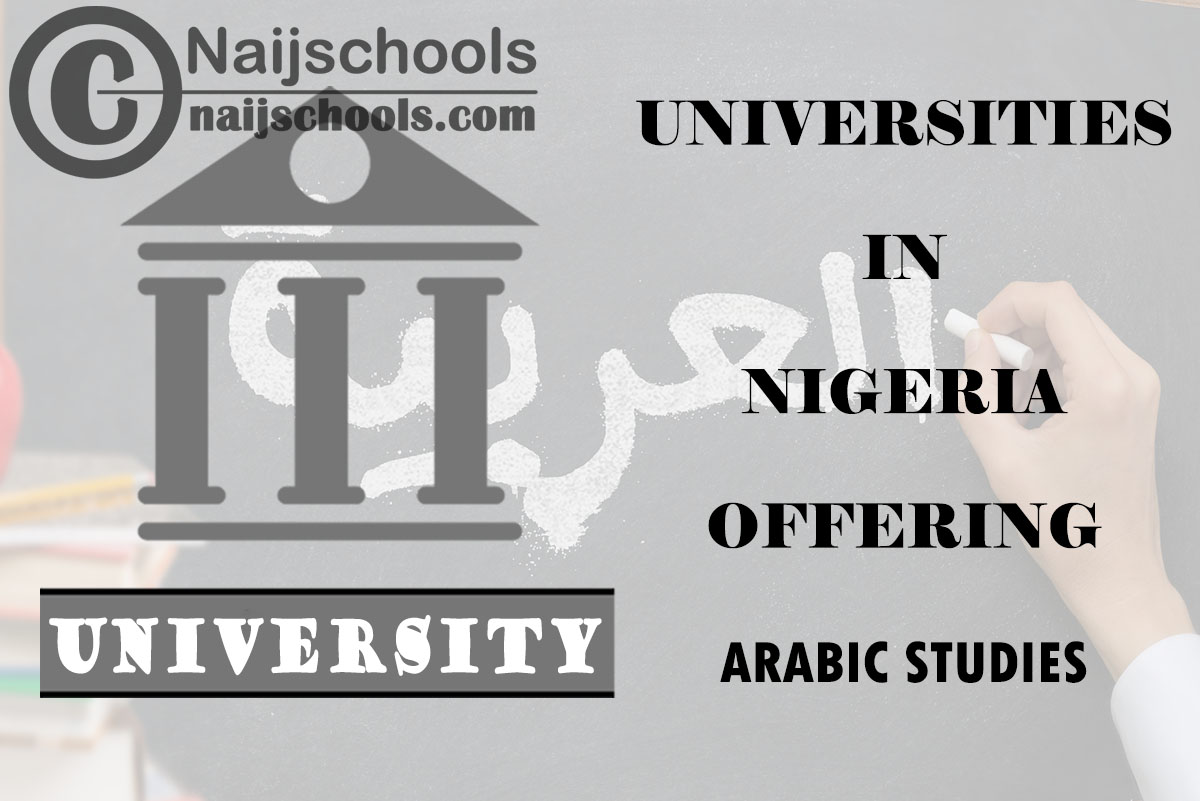 List of Universities in Nigeria Offering Arabic Studies