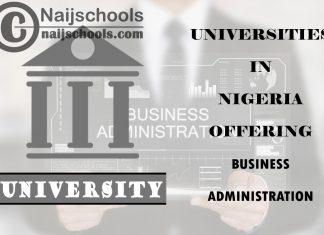 List of Universities in Nigeria Offering Business Administration