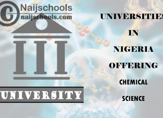 List of Universities in Nigeria Offering Chemical Science