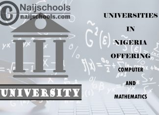 Universities in Nigeria Offering Computer and Mathematics
