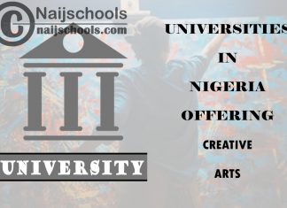 List of Universities in Nigeria Offering Creative Arts