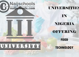 List of Universities in Nigeria Offering Food Technology