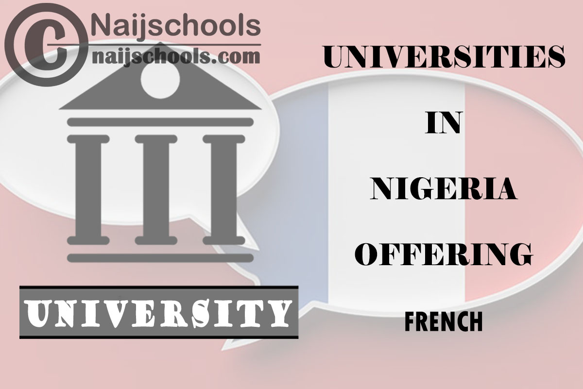 List of Universities in Nigeria Offering French