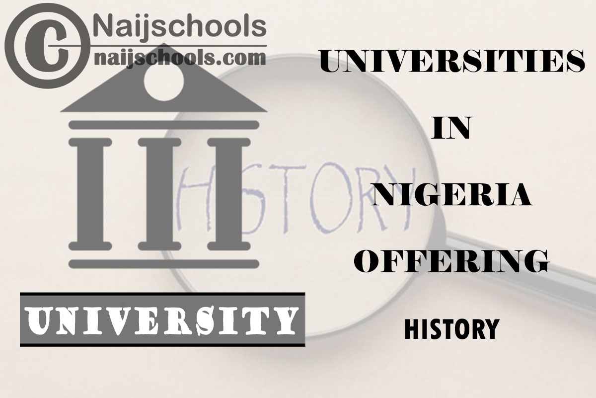 List of Universities in Nigeria Offering History